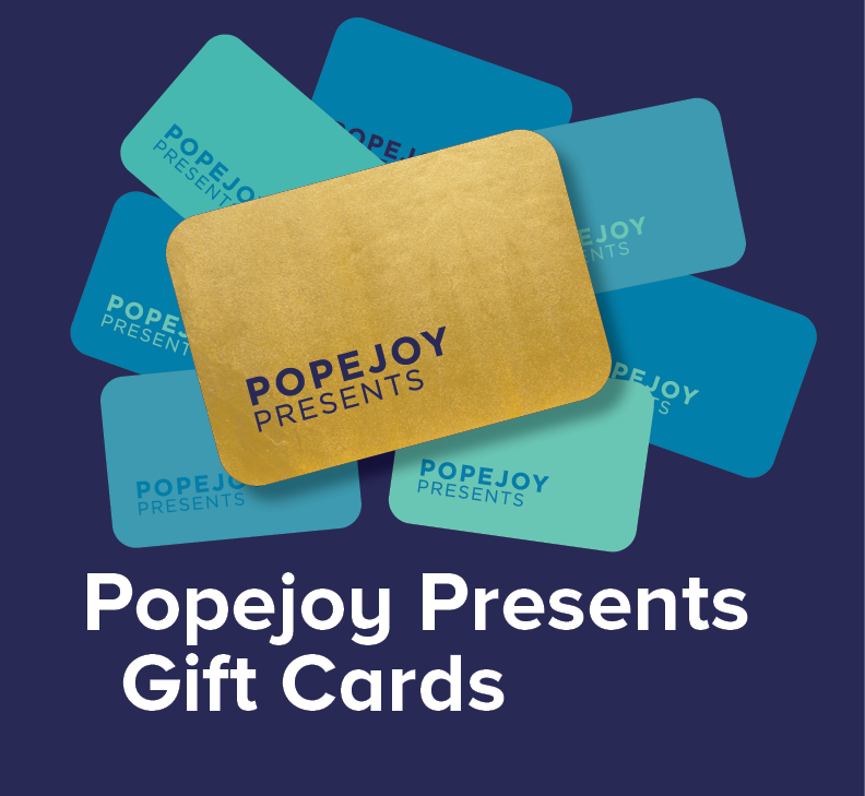 Popejoy Presents